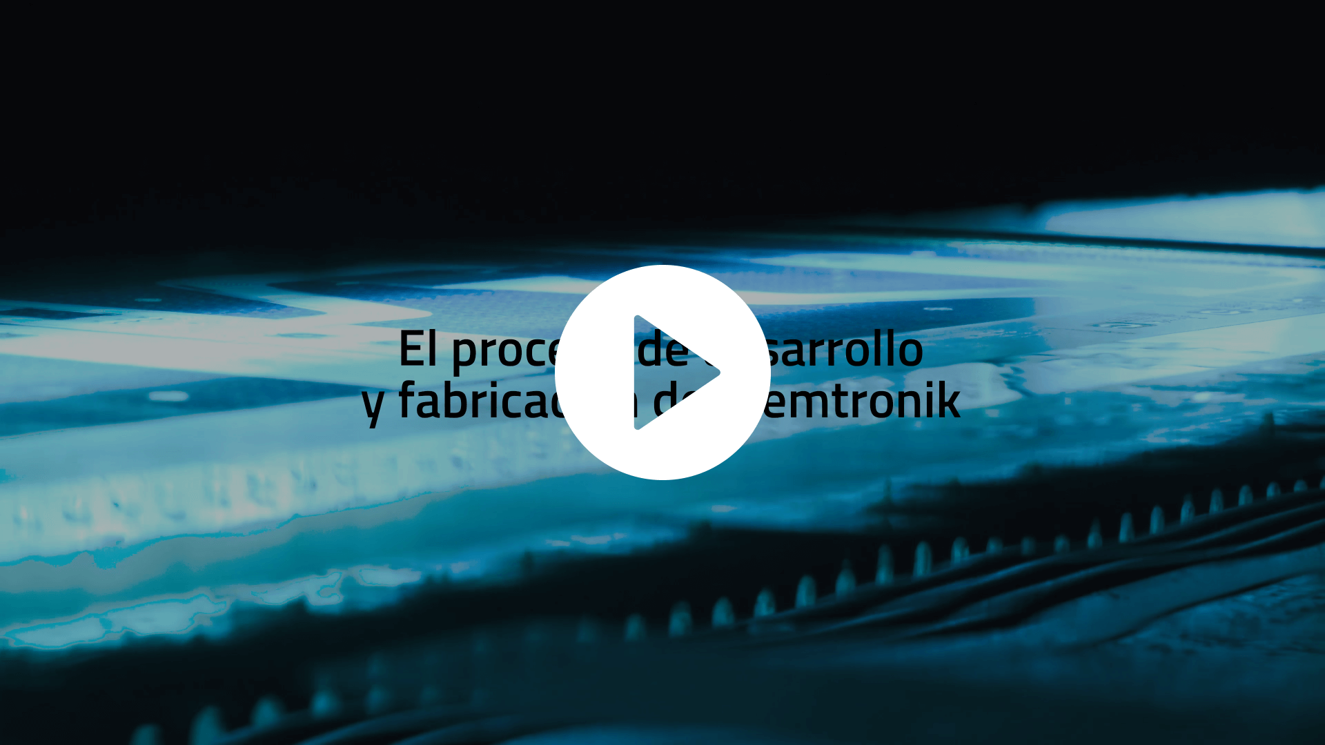Desarrollo y fabricación - Memtronik