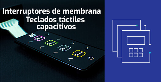 Interruptores de membrana / Teclados tactiles capacitivos - Memtronik